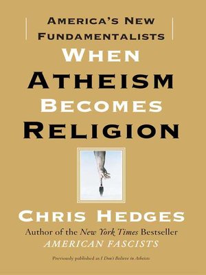 cover image of When Atheism Becomes Religion